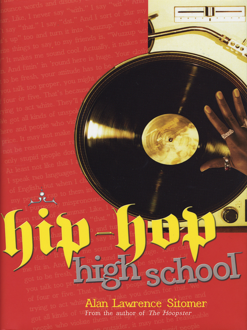 Title details for Hip-Hop High School by Alan Lawrence Sitomer - Wait list